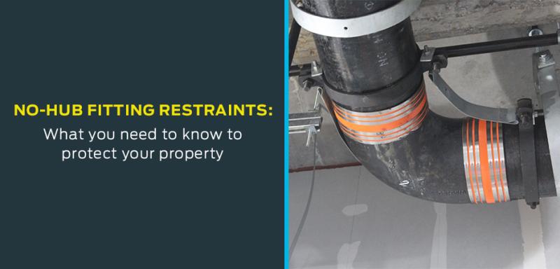 no-hub pipe restraints designed to limit movement and protect plumbing joints